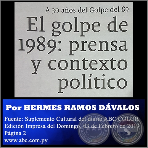 EL GOLPE DE 1989: PRENSA Y CONTEXTO POLÍTICO - Por HERMES RAMOS DÁVALOS - Domingo, 03 de Febrero de 2019